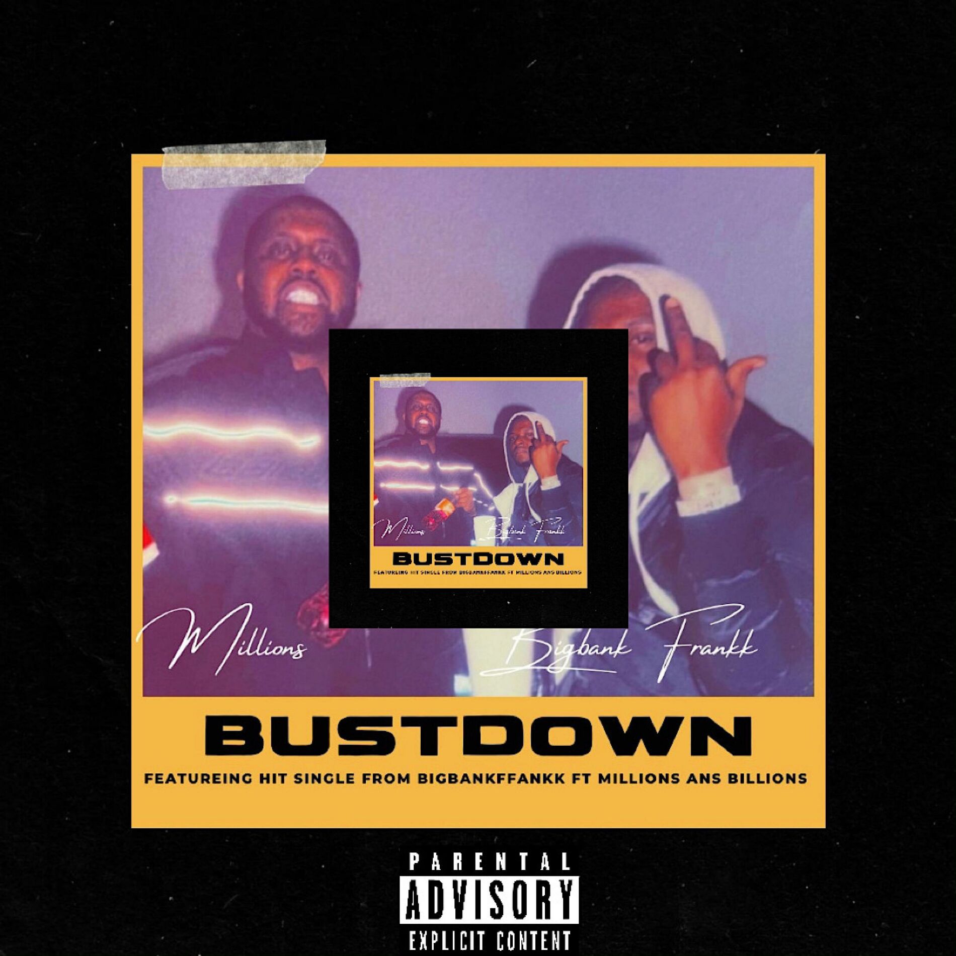 Album cover of Bust Down (feat. Millions & Billions & Trauma tone)