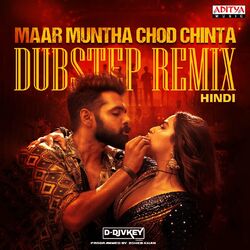 Cover of Maar Muntha Chod Chinta Dubstep Remix (From "Double Ismart - Hindi")