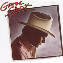 Cover of Does Fort Worth Ever Cross Your Mind