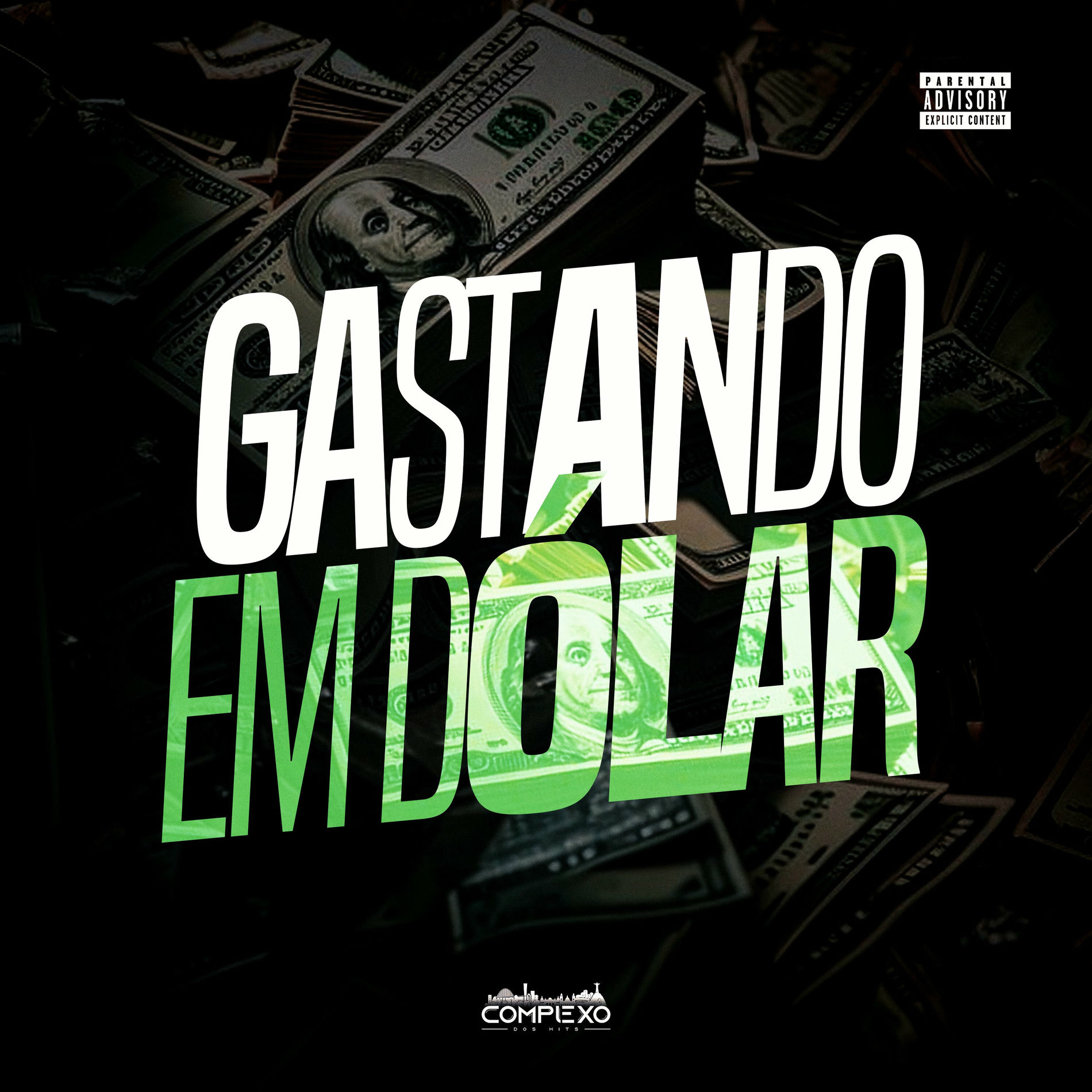 Album cover of Gastando em Dolar