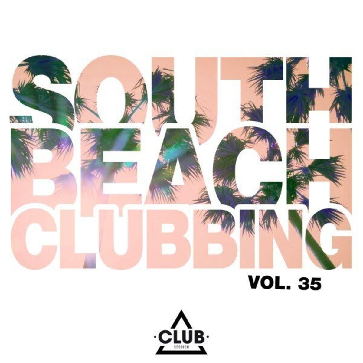 Album cover of South Beach Clubbing, Vol. 35