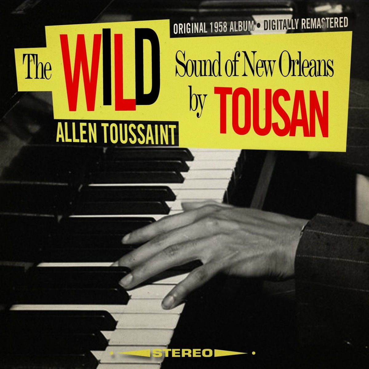 Album cover of The Wild Sound of New Orleans by Tousan [Original 1958 Album - Digitally Remastered]