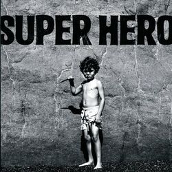 Cover of Superhero (Battaglia Remix)