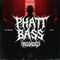 Phatt Bass (Reloaded) by Warp Brothers album cover