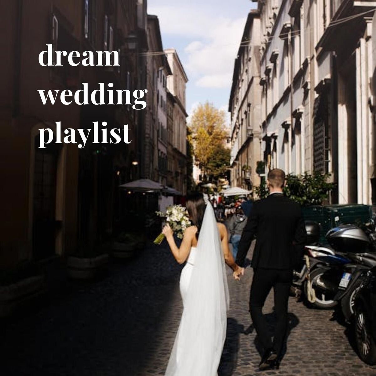 Album cover of dream wedding playlist