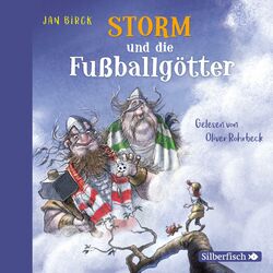 Cover of Storm und die Fußballgötter (Storm oder die Erfindung des Fußballs)
