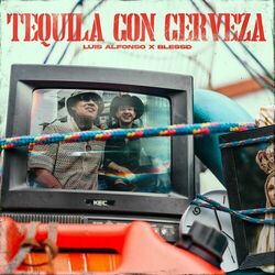 Cover of Tequila Con Cerveza