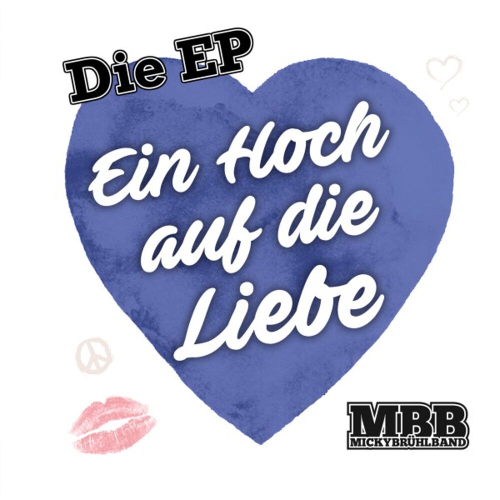 Picture of Ein Hoch auf die Liebe (Die EP)