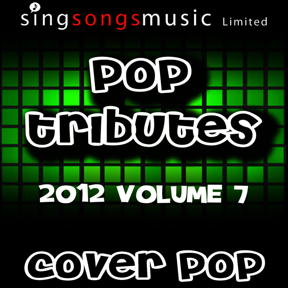 Picture of 2012 Pop Tributes Volume 7