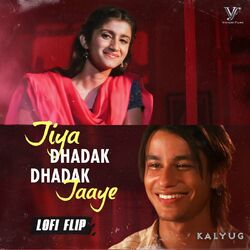 Cover of Jiya Dhadak Dhadak Jaye (Lofi Flip \ From "Kalyug")