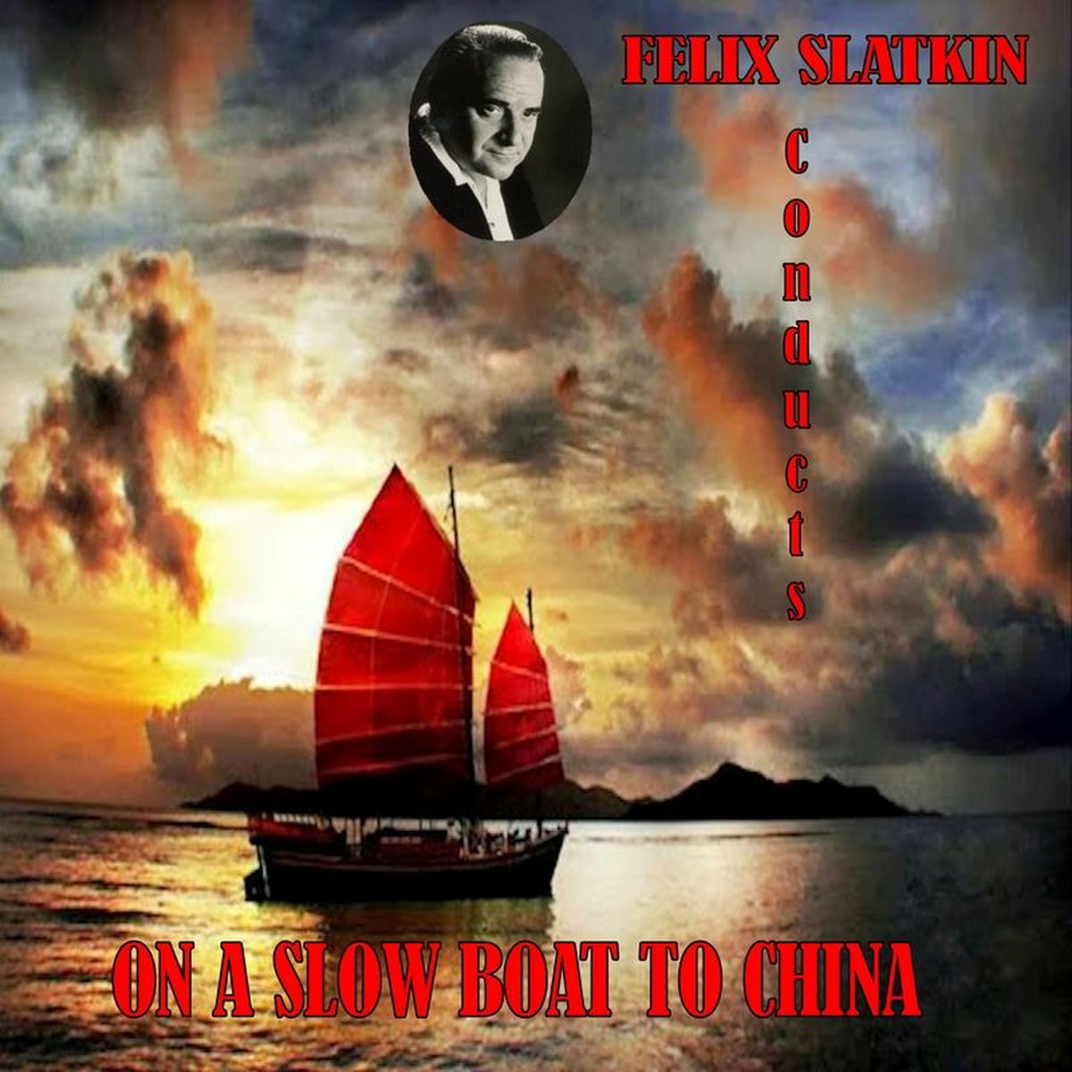 Album cover of On a Slow Boat to China