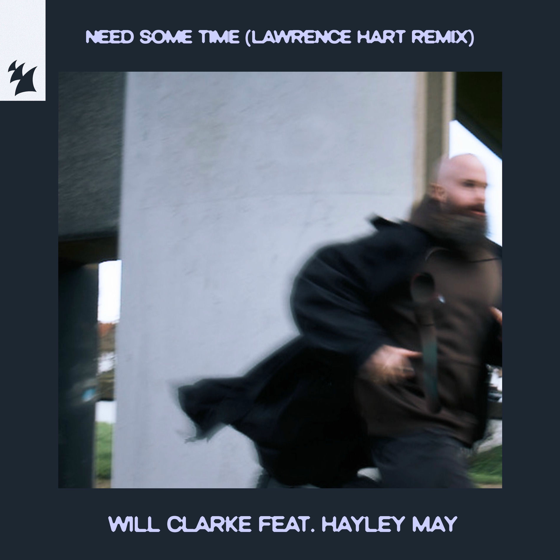Album cover of Need Some Time (Lawrence Hart Remix)