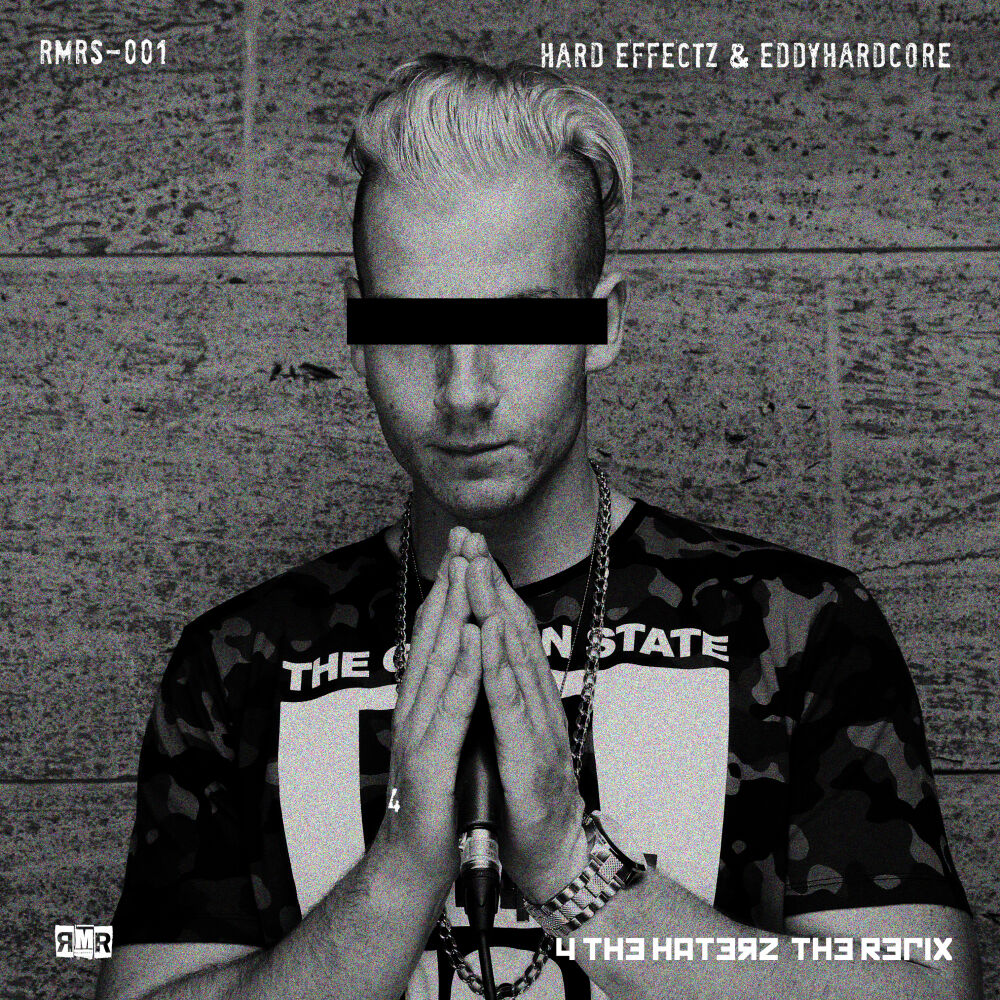 Picture of 4 The Haterz (Hard Effectz & Eddyhardcore 2018 Refix)