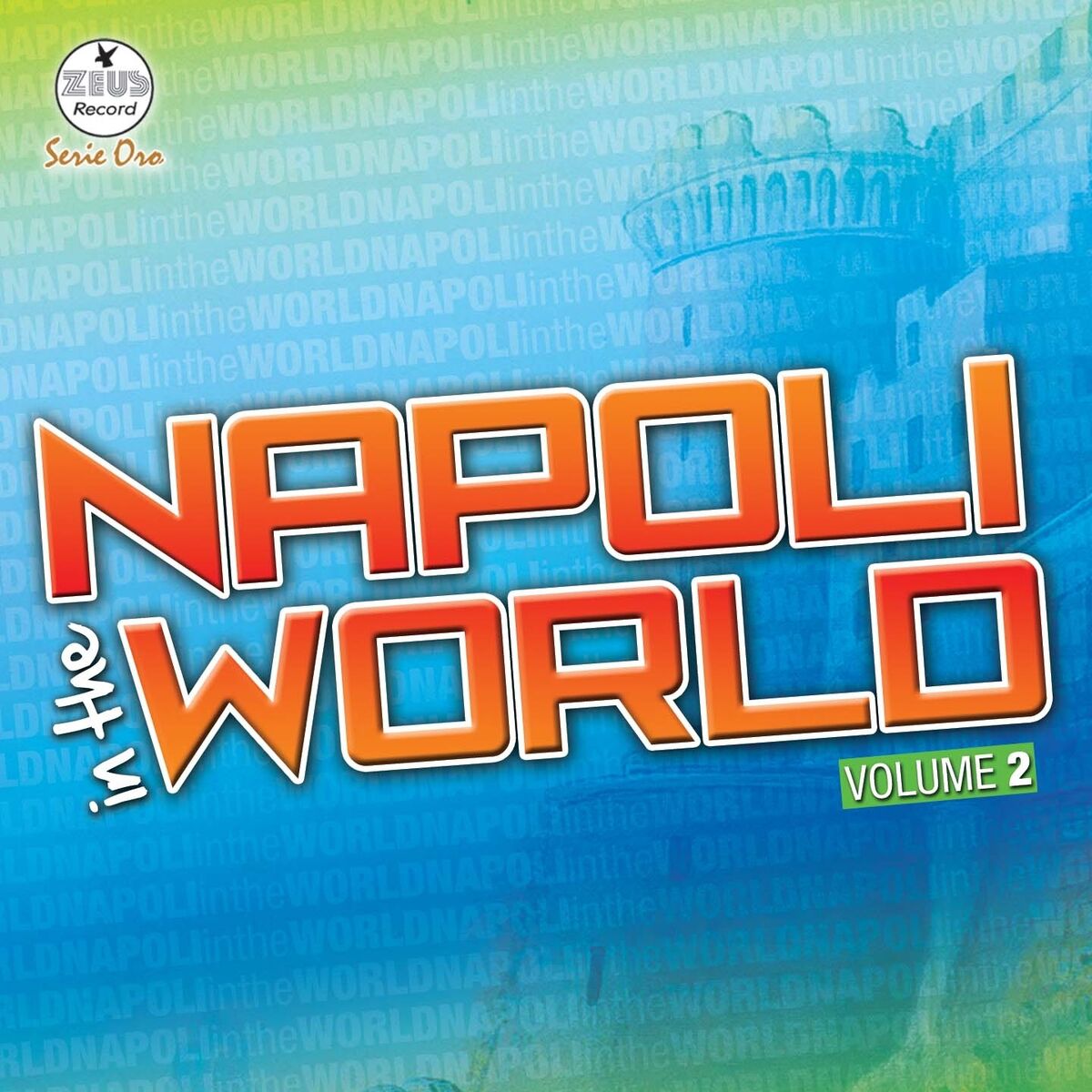 Album cover of Napoli in the world, vol. 2