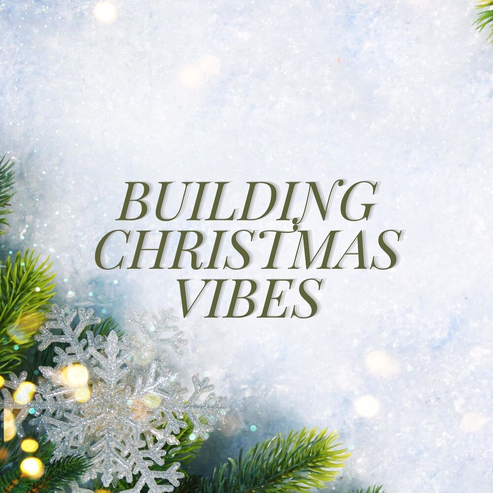 Picture of Building Christmas Vibes