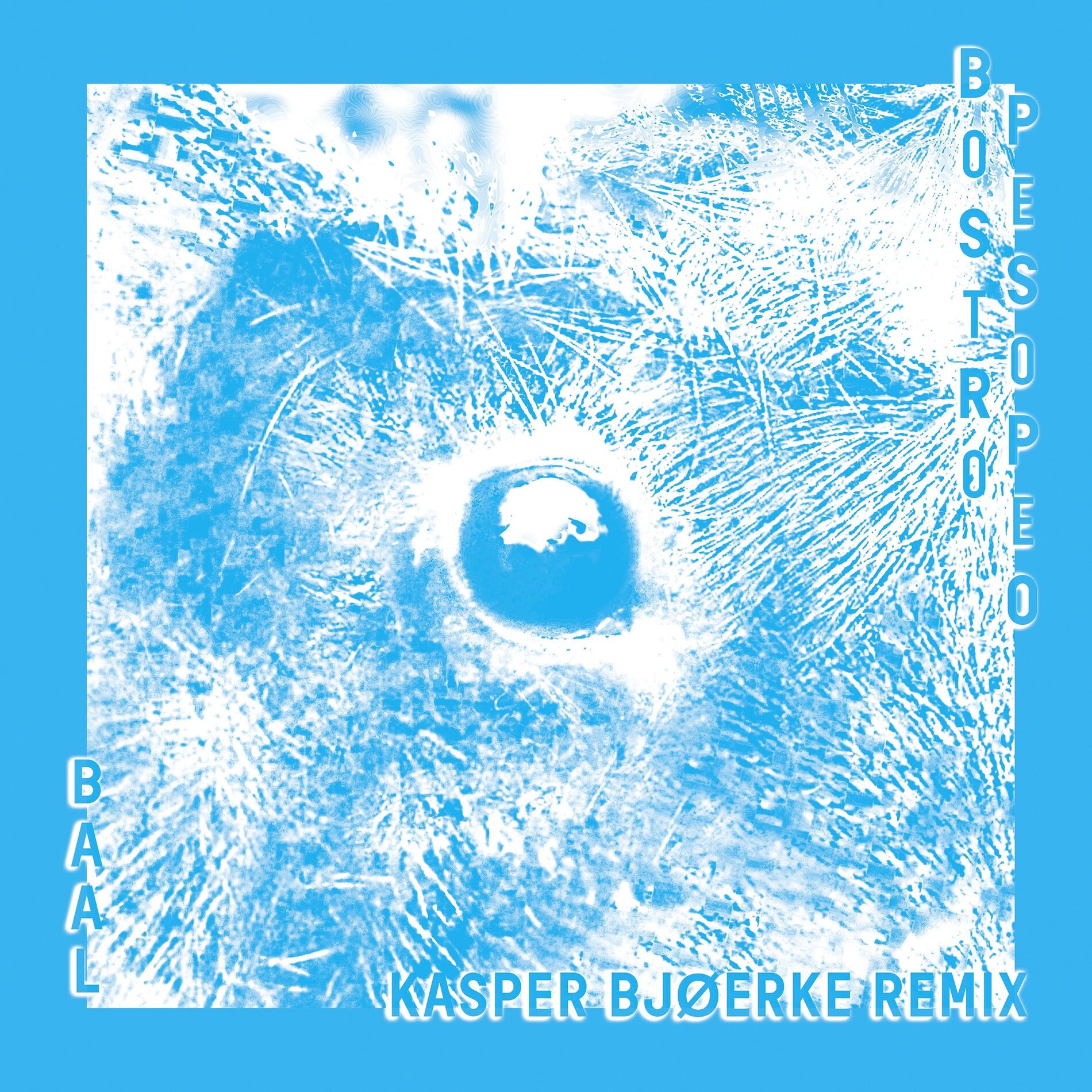 Album cover of Baal (Kasper Bjørke Remix)