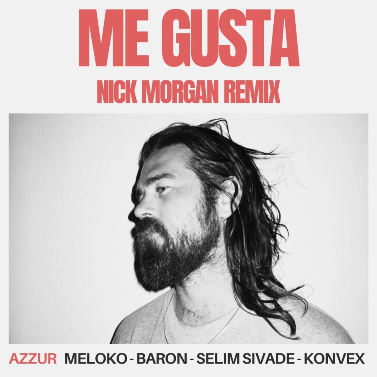 Album cover of Me Gusta (Nick Morgan Remix)