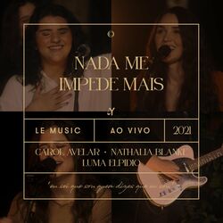 Cover of Nada Me Impede Mais (Ao Vivo)