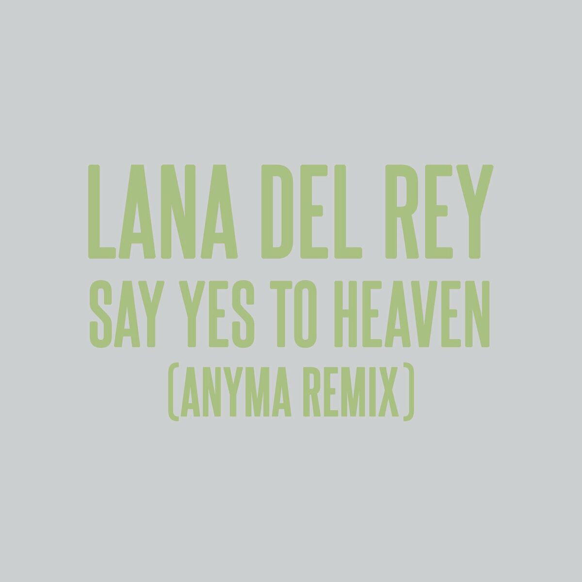 Album cover of Say Yes To Heaven