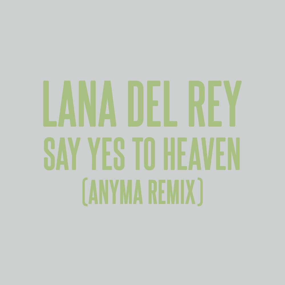 Picture of Say Yes To Heaven (Anyma Remix)