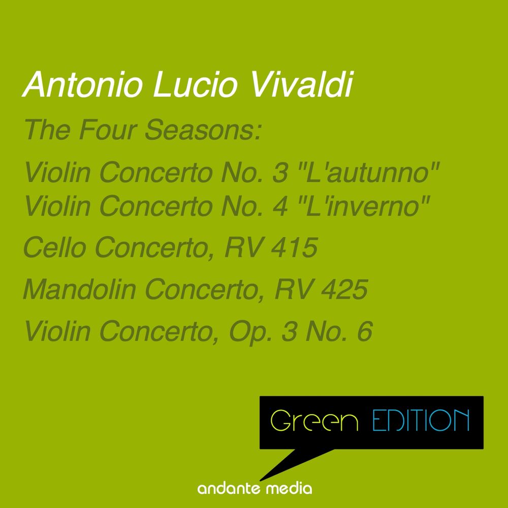 Picture of Green Edition - Vivaldi: The Four Seasons L'autunno" - "L'inverno" & Violin Concerto, Op. 3 No. 6