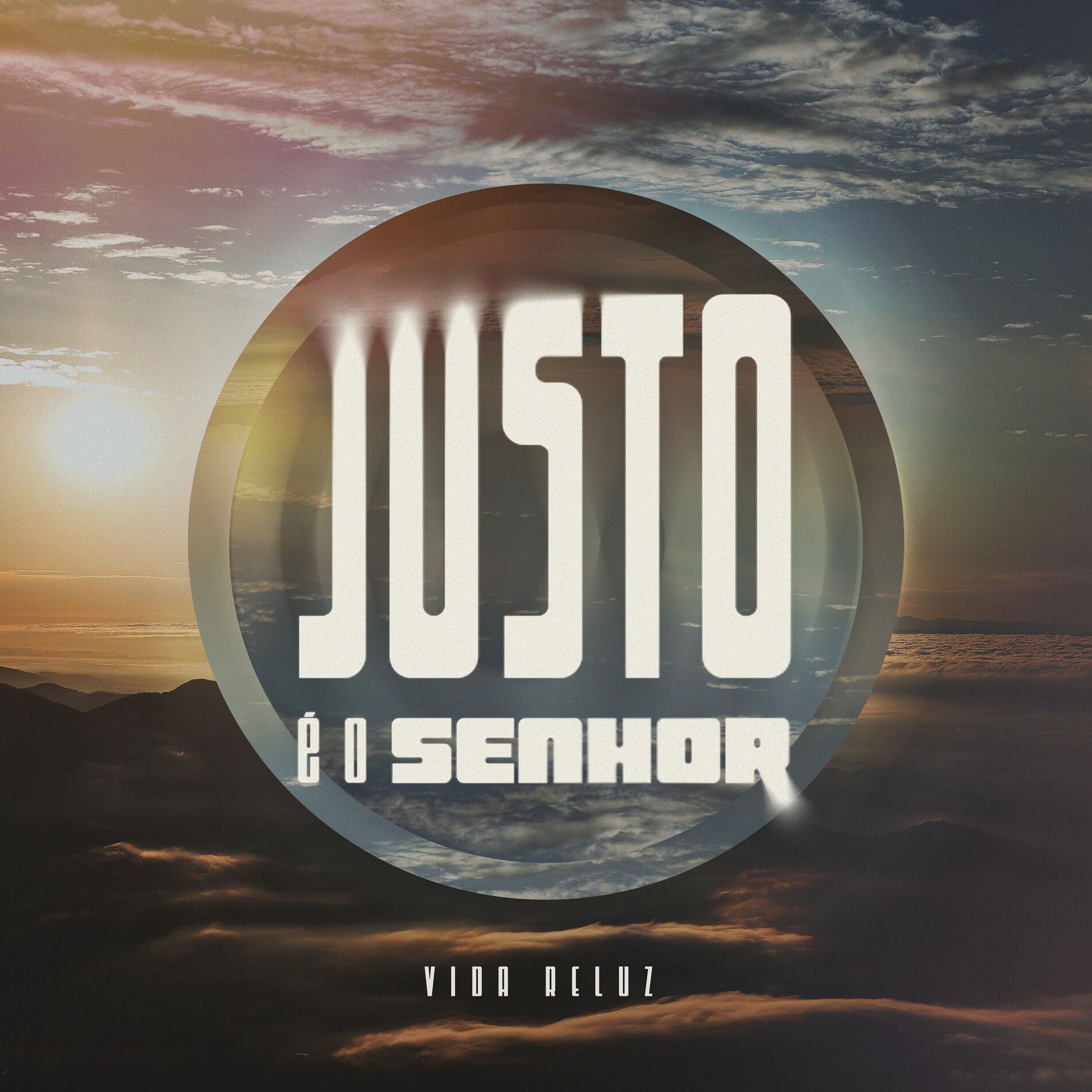 Album cover of Justo é o Senhor