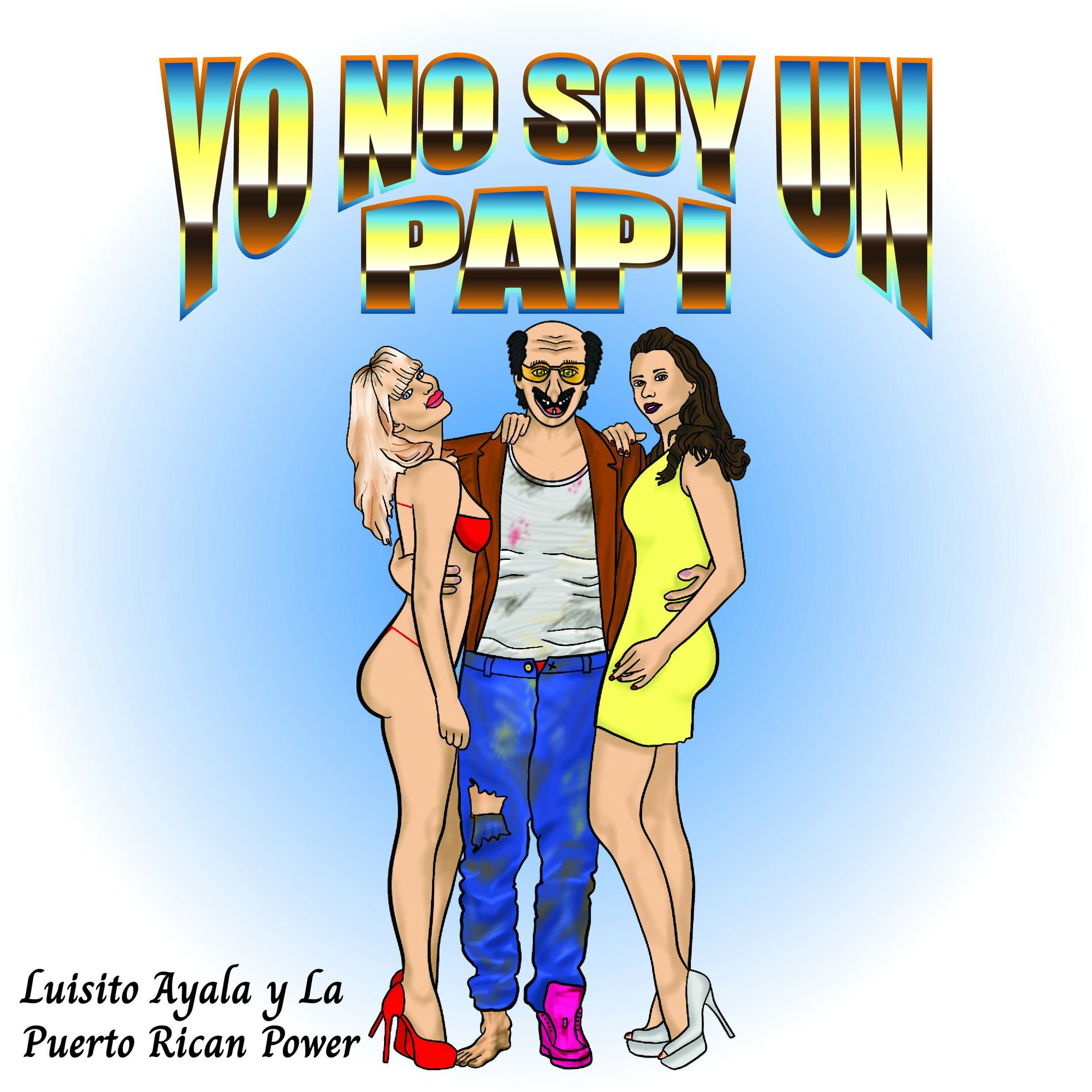 Album cover of Yo No Soy Un Papi