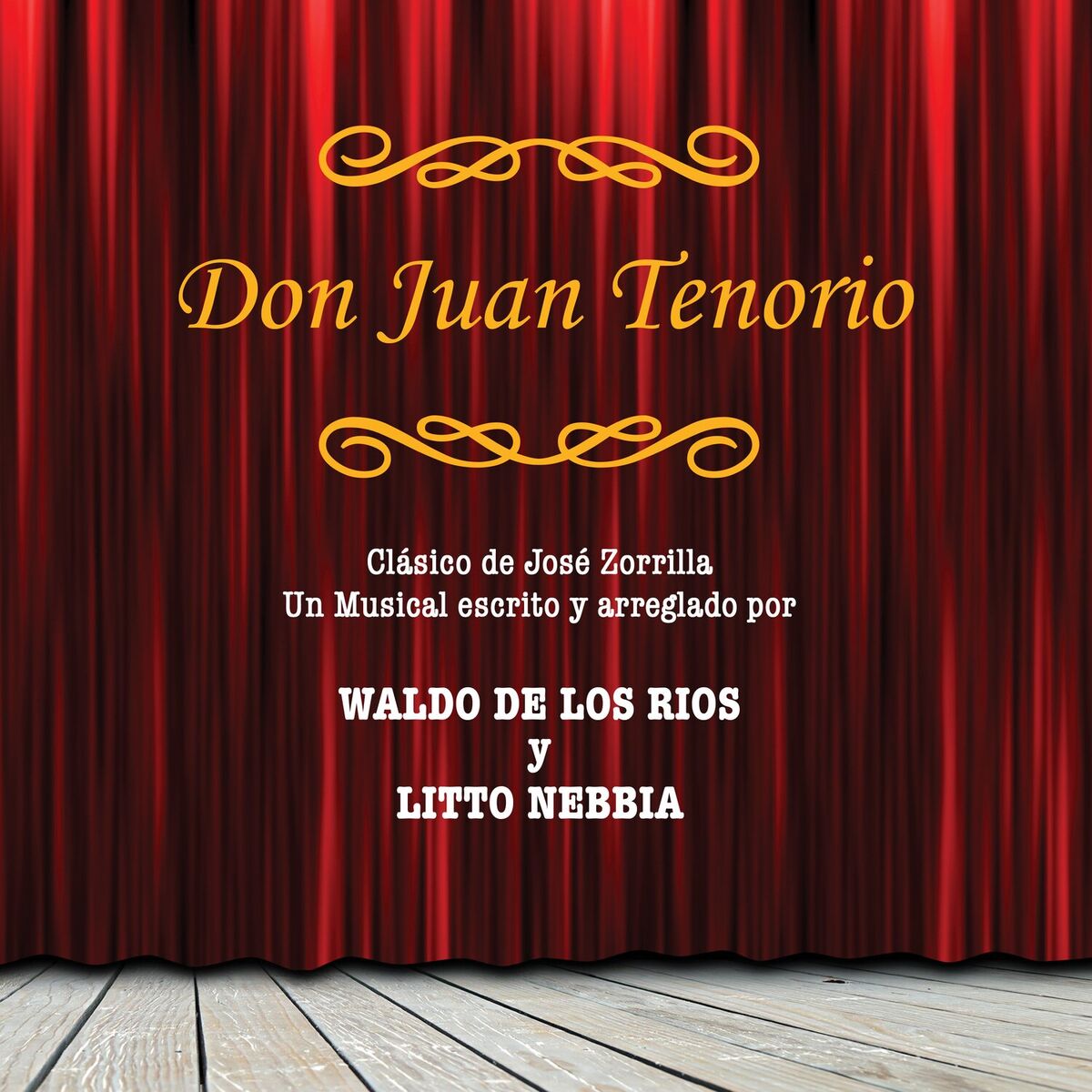 Album cover of Don Juan Tenorio (Clásico de José Zorrilla)