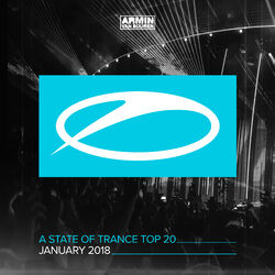 Cover of A State Of Trance Top 20 - January 2018 (Selected by Armin van Buuren)