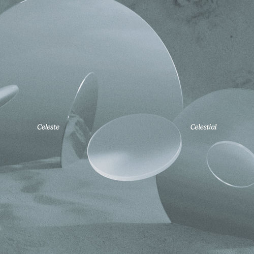 Celestial - Celeste | Deezer