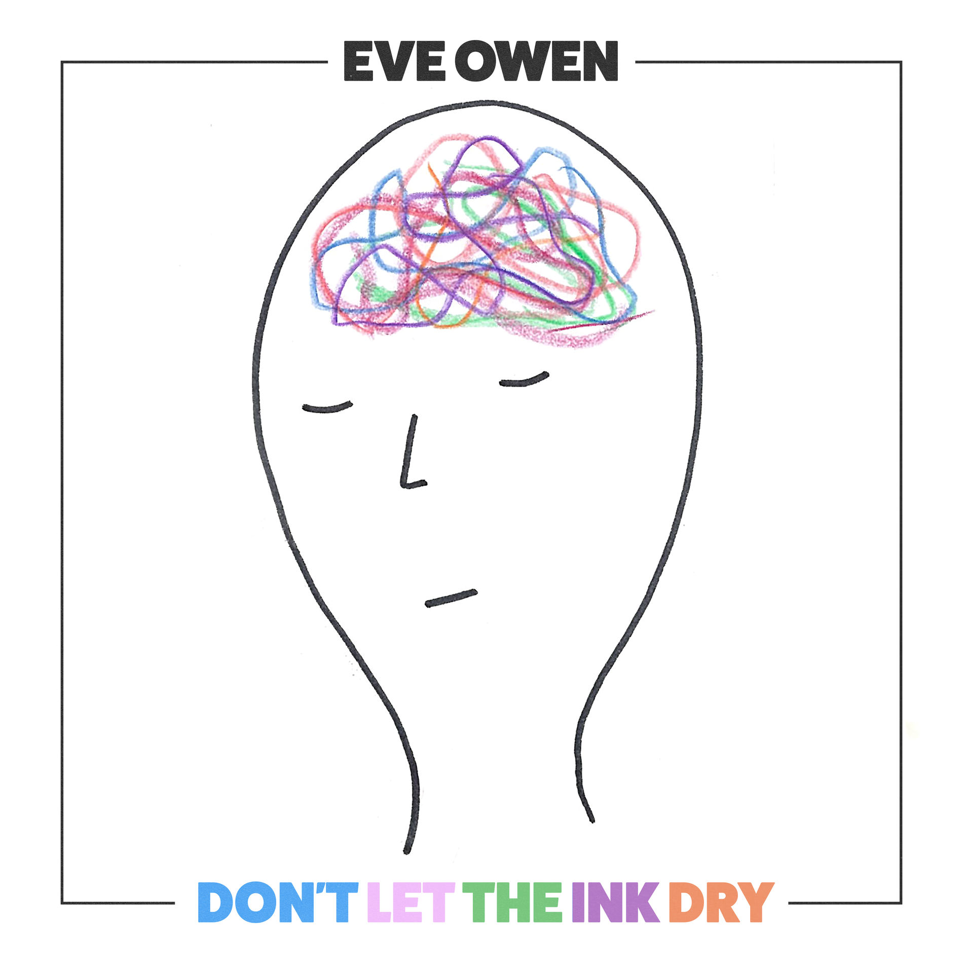 Album cover of Don't Let The Ink Dry