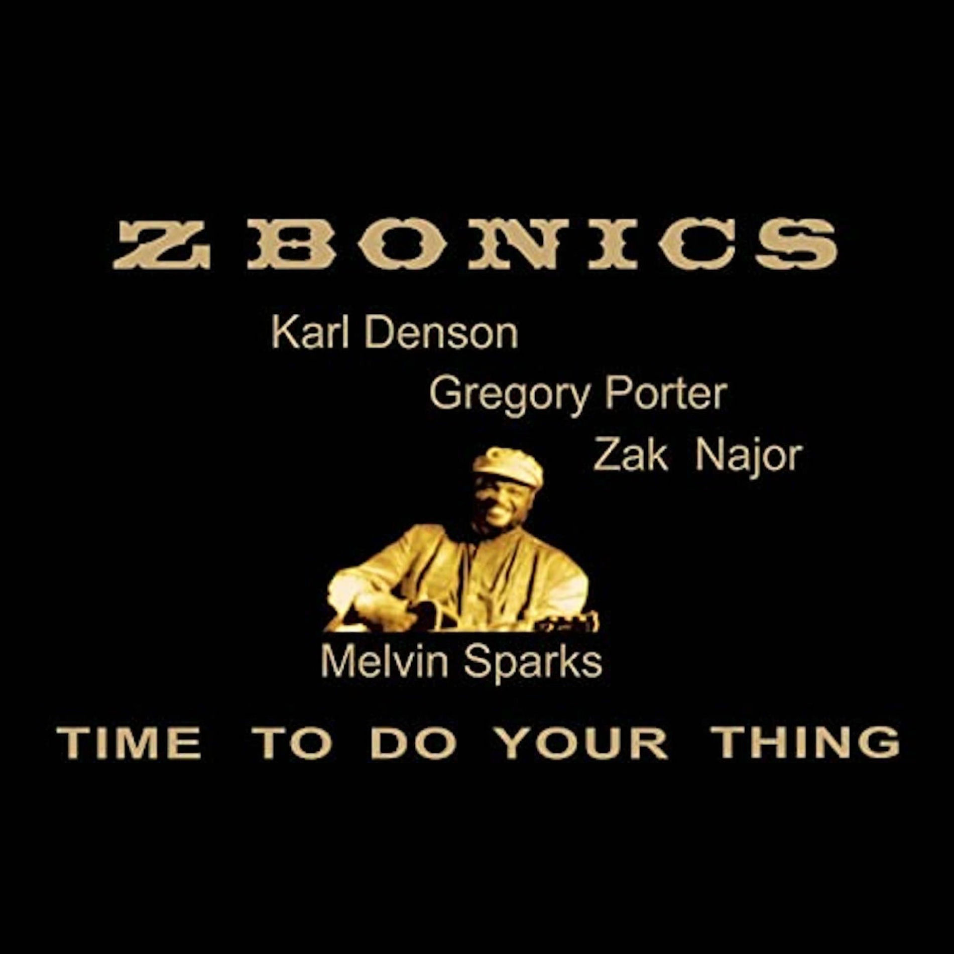 Album cover of Time to Do Your Thing