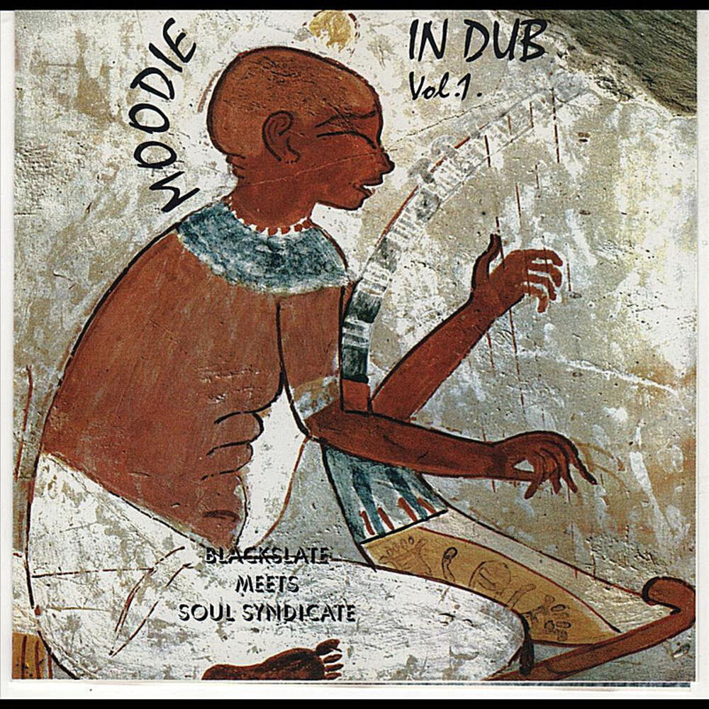Picture of Moodie in Dub, Vol. 1 Blackslate Meets Soul syndicate