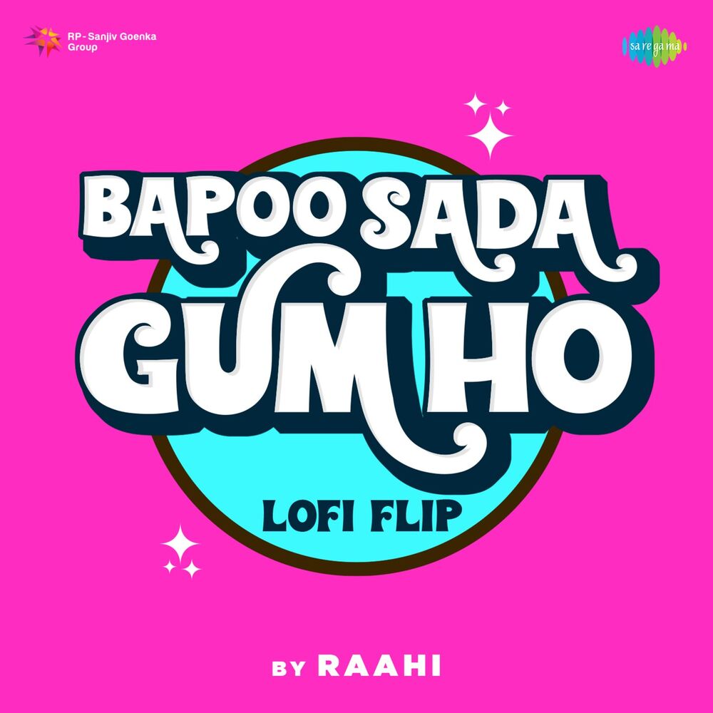 Picture of Bapoo Sada Gum Ho (Lofi Flip)