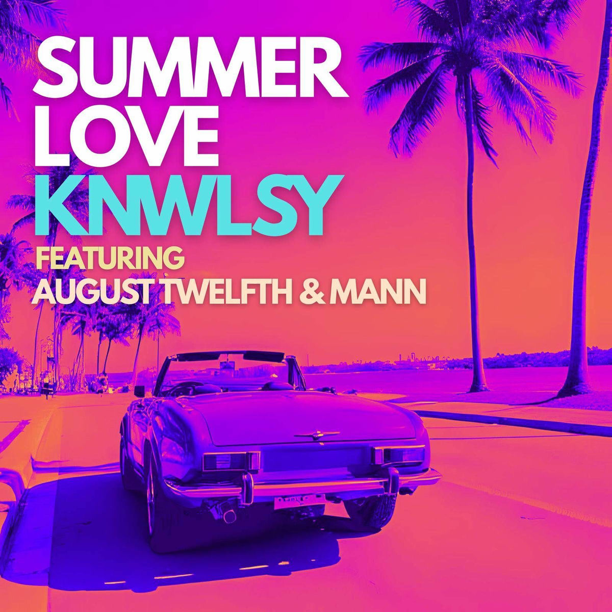 Album cover of Summer Love (Ft. August Twelfth & Mann)