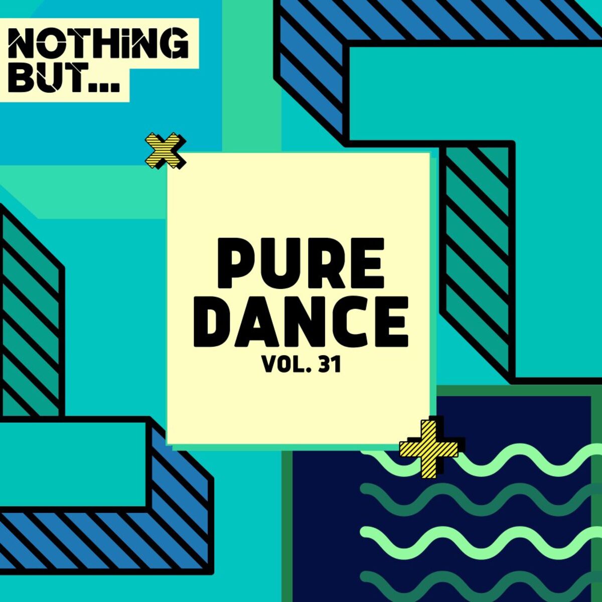 Album cover of Nothing But... Pure Dance, Vol. 31