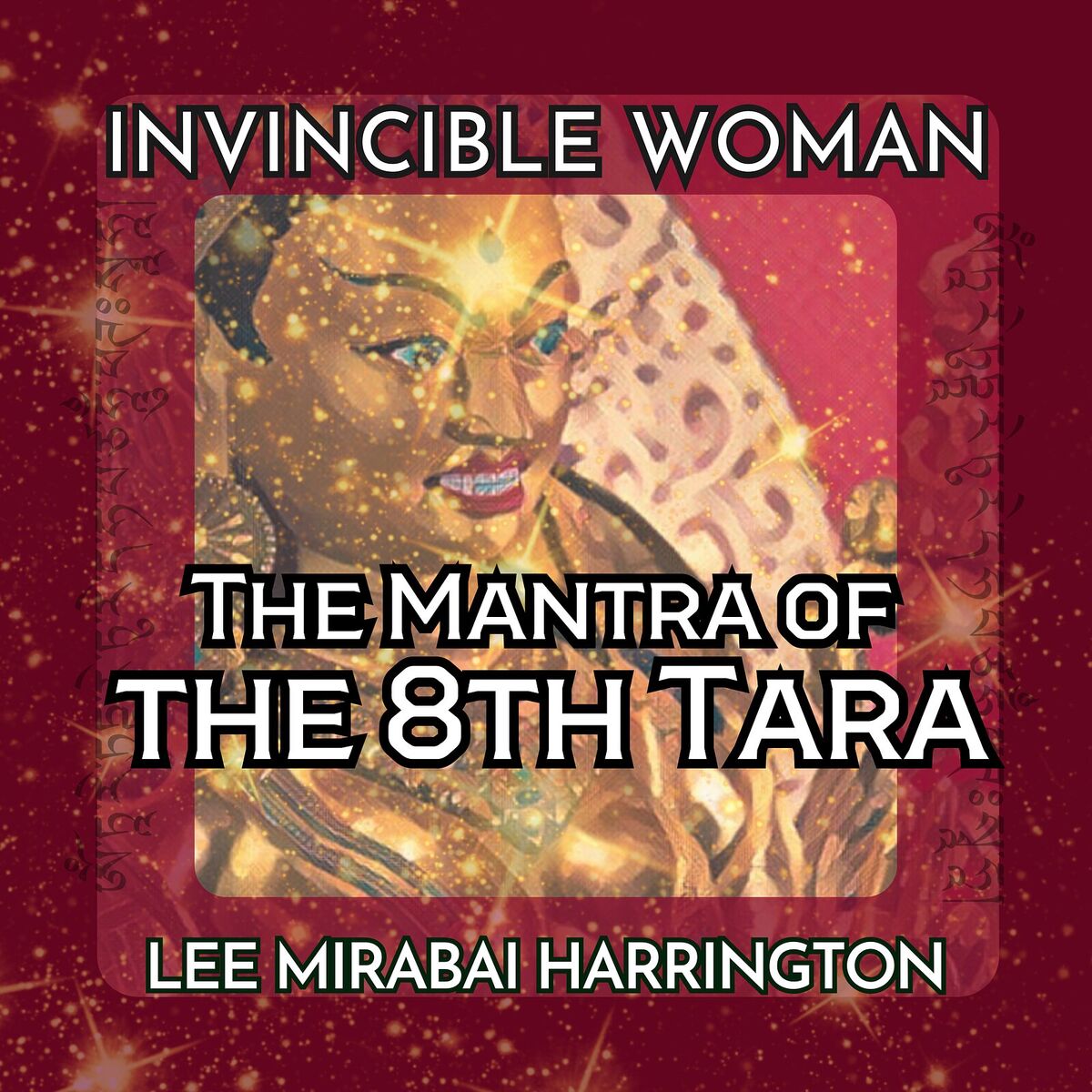 Album cover of Invincible Woman: The Mantra of the 8th Tara