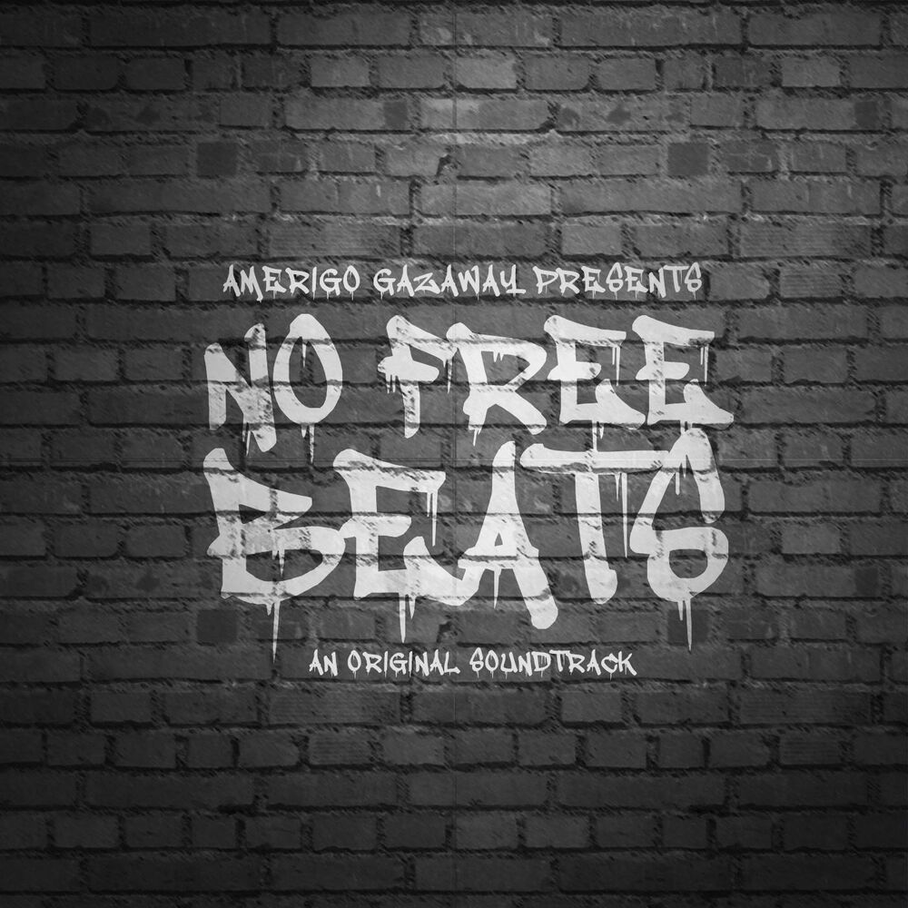 Picture of No Free Beats: An Original Soundtrack
