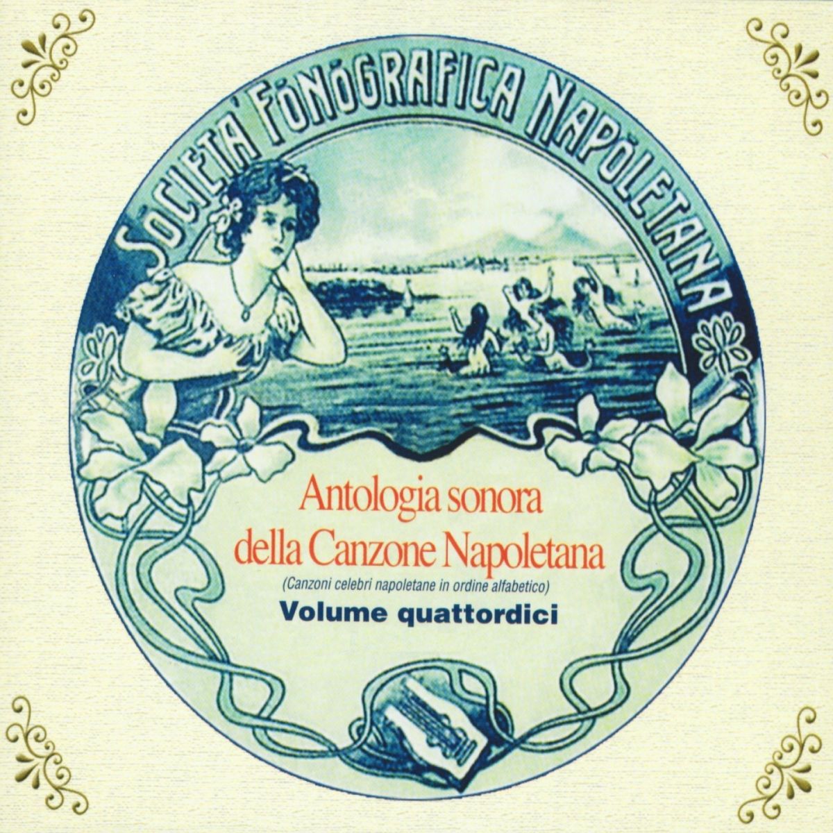 Album cover of Antologia sonora della canzone napoletana, Vol. 14 (Canzoni celebri napoletane in ordine alfabetico)