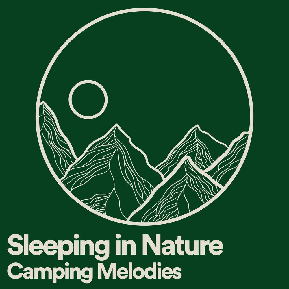 Picture of Sleeping in Nature Camping Melodies