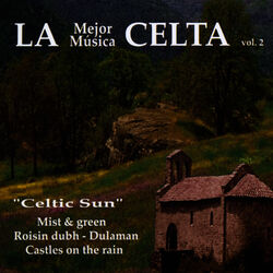 Cover of La Mejor Música Celta 2: Celtic Sun