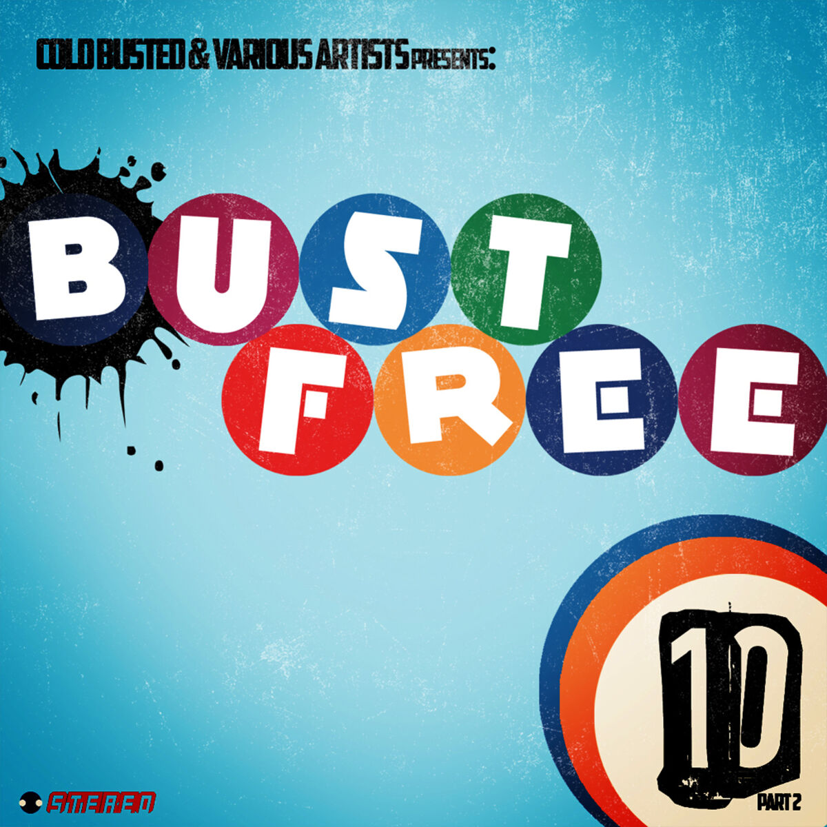 Album cover of Bust Free 10 (Part 2)
