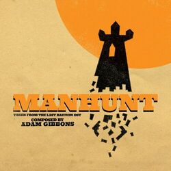 Cover of Manhunt (Original Soundtrack from The Last Bastion)