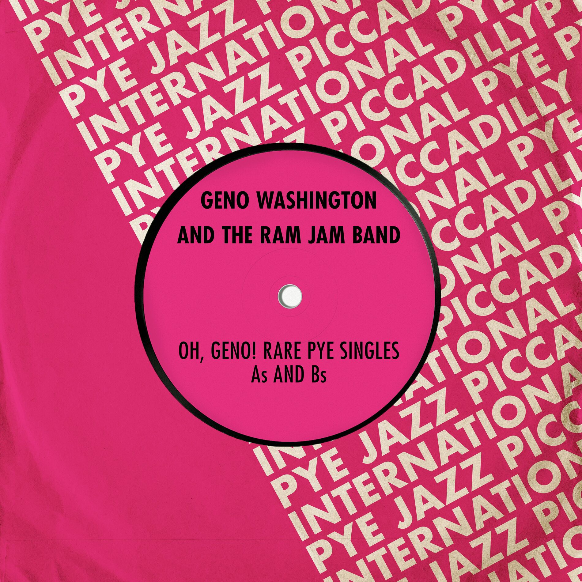 Album cover of Oh, Geno! Rare Pye Singles As and Bs