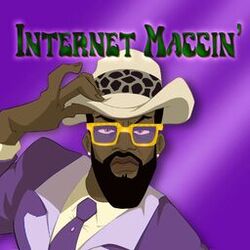 Cover of INTERNET MACCIN' (Slowed & Chopped)