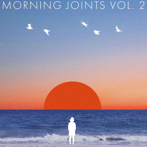 Morning Joints Vol. 2 artwork