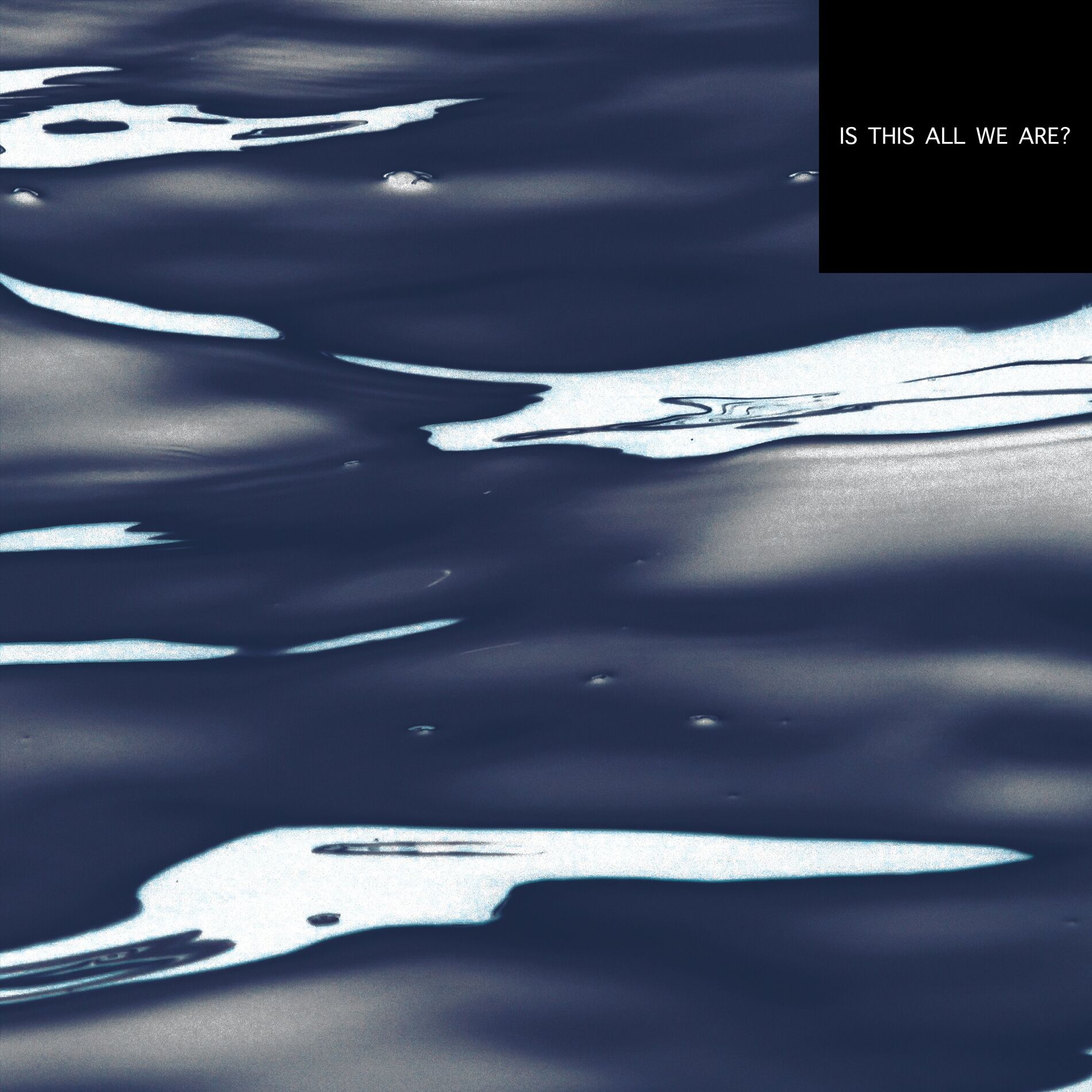 Album cover of Is This All We Are?