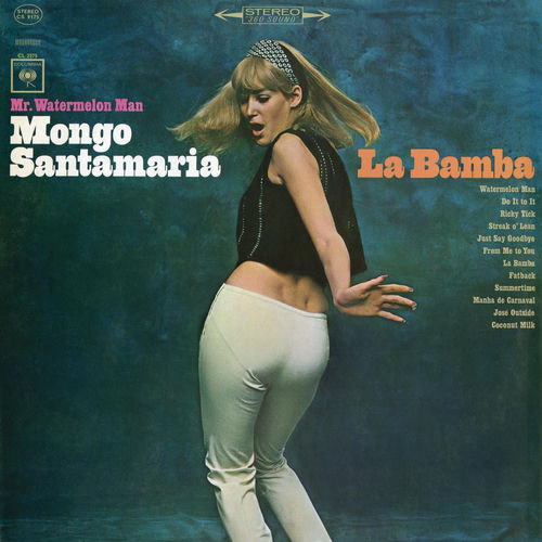 Watermelon Man by Mongo Santamaria - 119 BPM