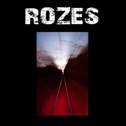 Cover of Rozes