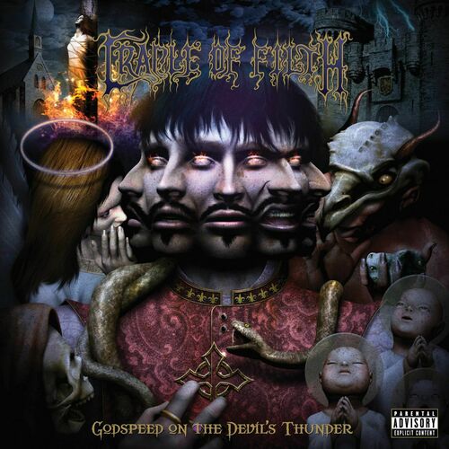 Cradle Of Filth - Godspeed On The Devil's Thunder | Deezer